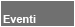 Eventi